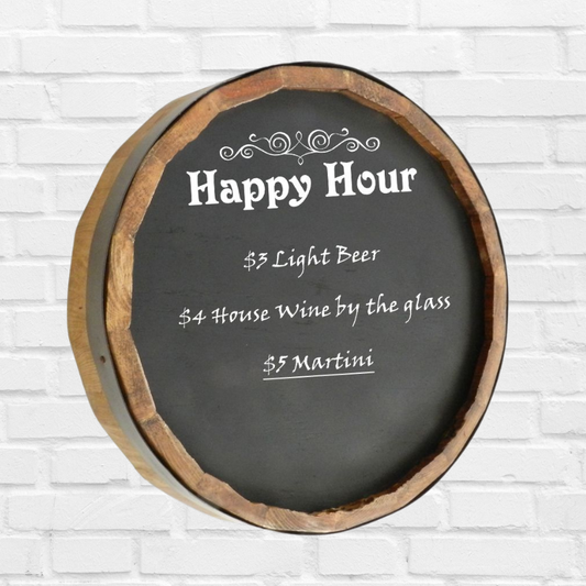 Happy Hour Chalkboard Quarter Barrel Sign