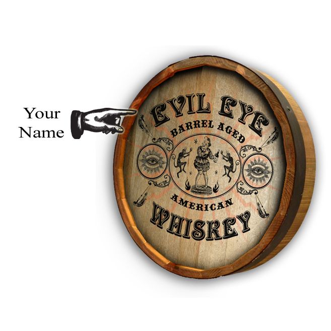 Personalized Full Color Evil Eye Quarter Barrel Sign