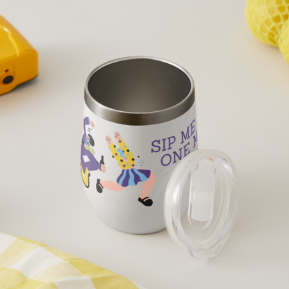 Sip Me Baby Wine Tumbler, 12 oz Wine Tumbler